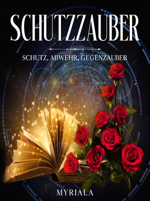 cover image of Schutzzauber--Schutz, Abwehr & Gegenzauber